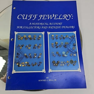 Cuff Jewelry A Historical Account For Collectors And Antique Dealers Howard Bell